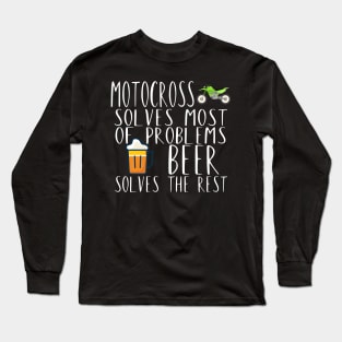 Motocross problems beer Long Sleeve T-Shirt